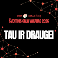 Gala 2026 / Tau Ir Draugei